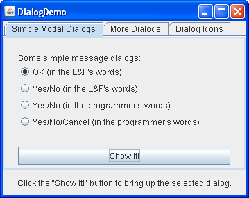 DialogDemo允许您弹出多种类型的对话框